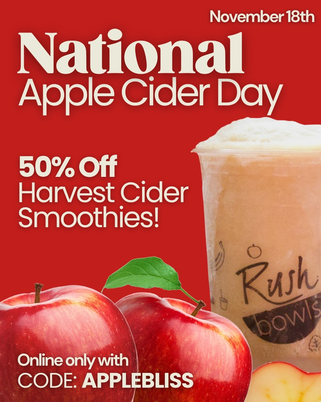 Sip into the season 🍎 Celebrate National Apple Cider Day with 50% off Harvest Cider Smoothies — online only with code APPLEBLISS!

