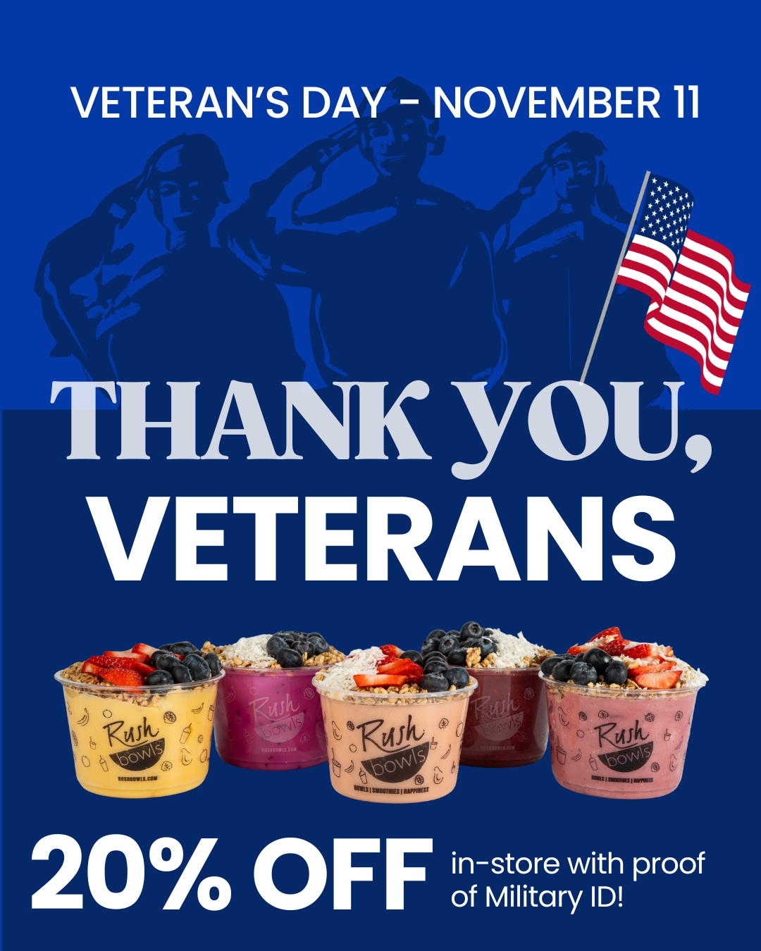 Gratitude in every bowl 💙
This Veterans Day, we’re saying thank you with 20% off in-store for all who’ve served.