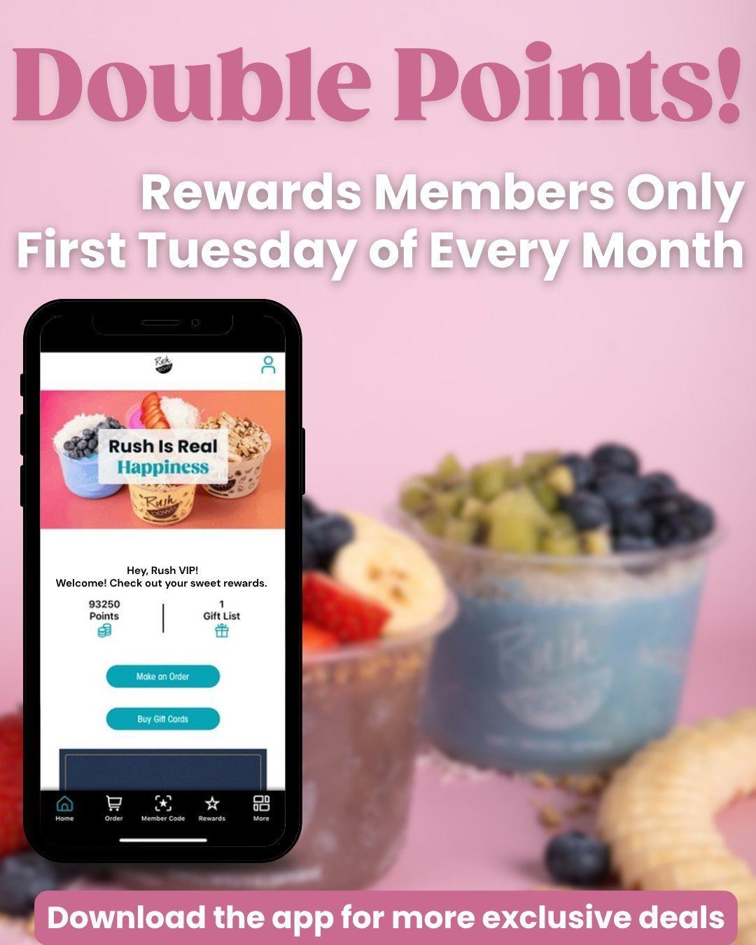Double points incoming‼️

Which means ordering rush bowls is basically financial wellness now. Whether you order online or stop by in store, rewards members will earn double points all day on June 2nd. Just make sure you’re signed in before fulfilling your cravings. 😋🥄

